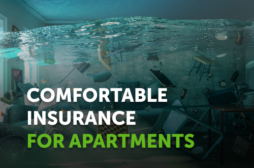Comfortable insurance for apartments